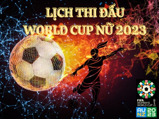 lich thi dau world cup nu 2023